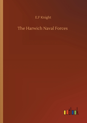 The Harwich Naval Forces