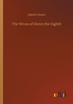 غلاف كتاب The Wives of Henry the Eighth