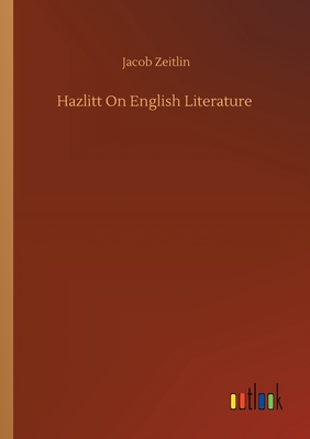 غلاف كتاب Hazlitt On English Literature