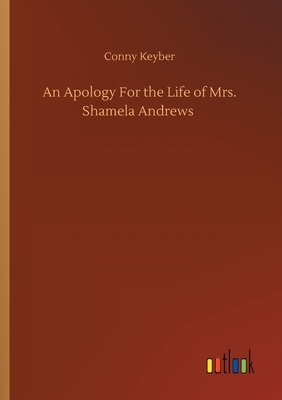 غلاف كتاب An Apology For the Life of Mrs. Shamela Andrews
