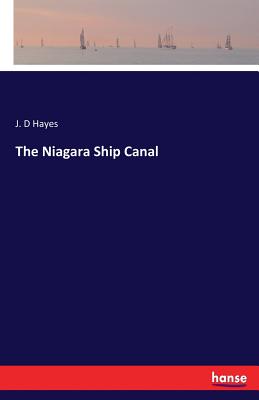 The Niagara Ship Canal