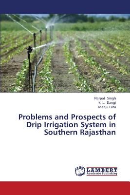 غلاف كتاب Problems and Prospects of Drip Irrigation System in Southern Rajasthan