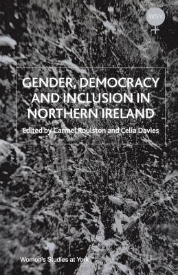غلاف كتاب Gender, Democracy, and Inclusion in Northern Ireland