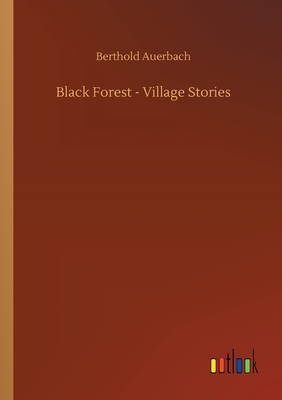 Black Forest - Village Stories