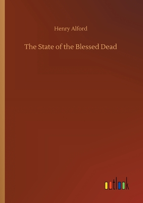 The State of the Blessed Dead