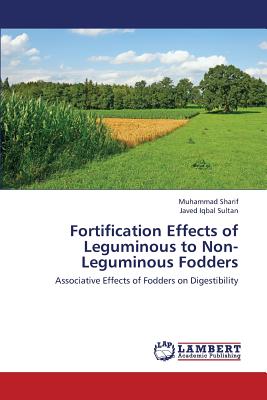 Fortification Effects of Leguminous to Non-Leguminous Fodders