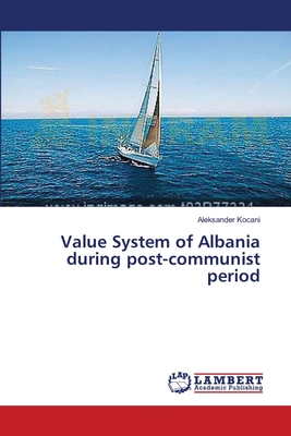 غلاف كتاب Value System of Albania during post-communist period