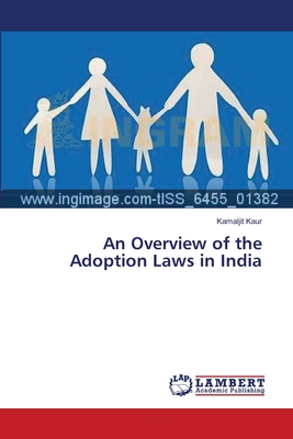 An Overview of the Adoption Laws in India