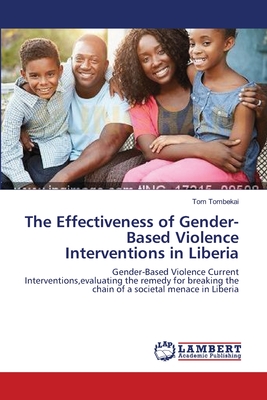 غلاف كتاب The Effectiveness of Gender-Based Violence Interventions in Liberia
