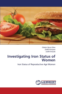 غلاف كتاب Investigating Iron Status of Women