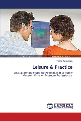 غلاف كتاب Leisure & Practice