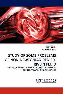 Study of Some Problems of Non-Newtonian Renier-Rivlin Fluid