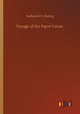 Voyage of the Paper Canoe