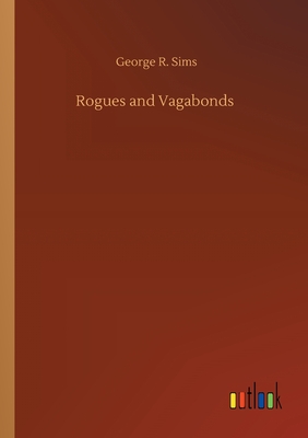 Rogues and Vagabonds