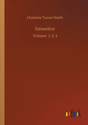 Emmeline:Volume  1. 2, 3