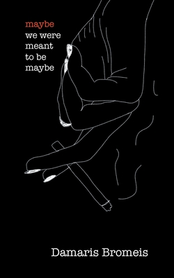 غلاف كتاب maybe we were meant to be maybe