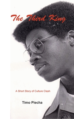 غلاف كتاب The Third King:A Short Story of Culture Clash