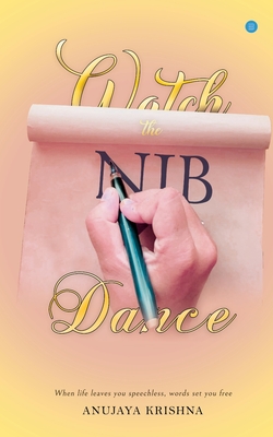 Watch the Nib Dance