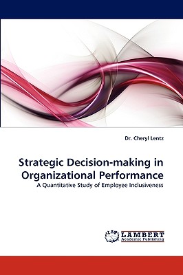 Strategic Decision-Making in Organizational Performance