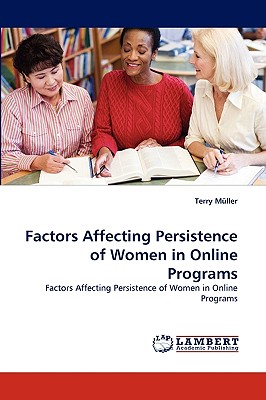 غلاف كتاب Factors Affecting Persistence of Women in Online Programs