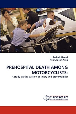 Prehospital Death Among Motorcyclists