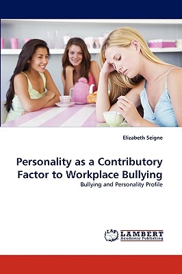 غلاف كتاب Personality as a Contributory Factor to Workplace Bullying