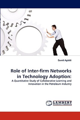 غلاف كتاب Role of Inter-firm Networks in Technology Adoption: