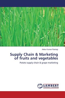 Supply Chain & Marketing of fruits and vegetables