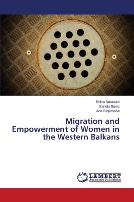 غلاف كتاب Migration and Empowerment of Women in the Western Balkans
