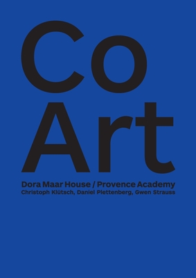 CoArt:Dora Maar House / Provence Academy