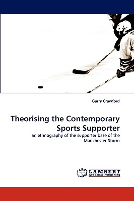 غلاف كتاب Theorising the Contemporary Sports Supporter