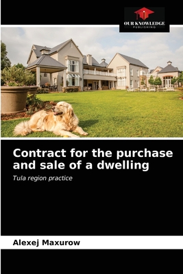 Contract for the purchase and sale of a dwelling