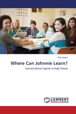 غلاف كتاب Where Can Johnnie Learn?