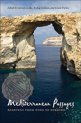 غلاف كتاب Mediterranean Passages: Readings from Dido to Derrida