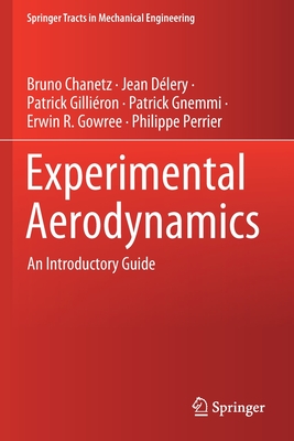 Experimental Aerodynamics : An Introductory Guide