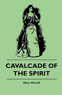 Cavalcade Of The Spirit