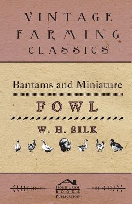 غلاف كتاب Bantams And Miniature Fowl