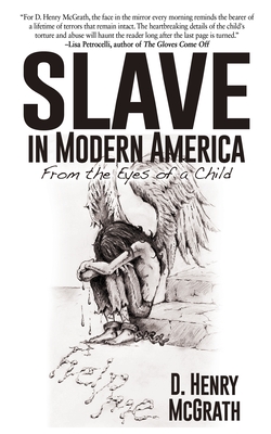 Slave In Modern America: From the Eyes of a Child