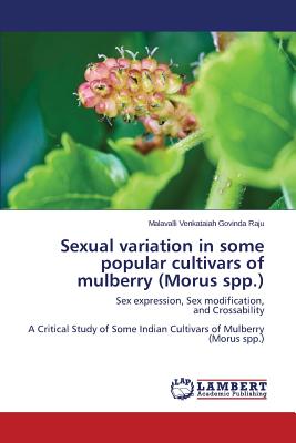 Sexual variation in some popular cultivars of mulberry (Morus spp.)