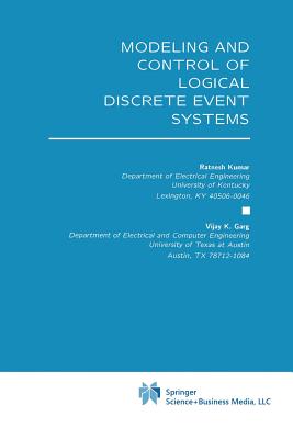 Modeling and Control of Logical Discrete Event Systems