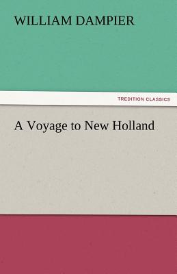 A Voyage to New Holland