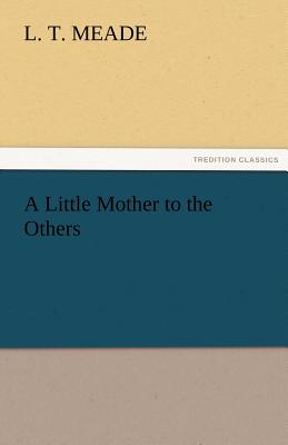 غلاف كتاب A Little Mother to the Others