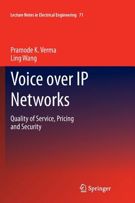 Voice over IP Networks : Quality of Service, Pricing and Security