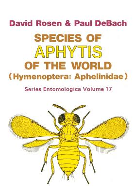 Species of Aphytis of the World : Hymenoptera: Aphelinidae