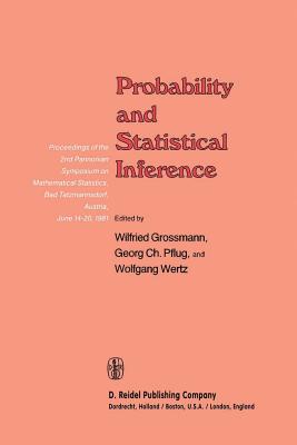 غلاف كتاب Probability and Statistical Inference : Proceedings of the 2nd Pannonian Symposium on Mathematical Statistics, Bad Tatzmannsdorf, Austria, June 14-20,