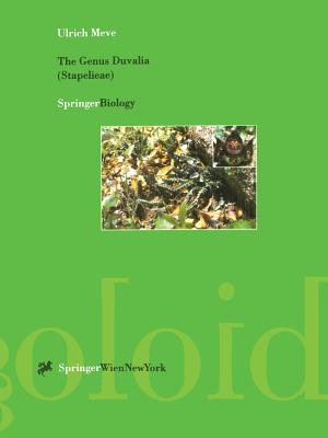 The Genus Duvalia (Stapelieae): Stem-Succulents Between the Cape and Arabia