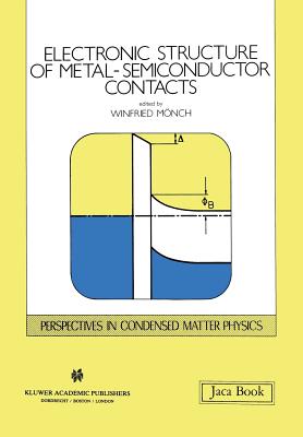 غلاف كتاب Electronic Structure of Metal-Semiconductor Contacts