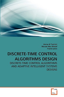 DISCRETE-TIME CONTROL ALGORITHMS DESIGN