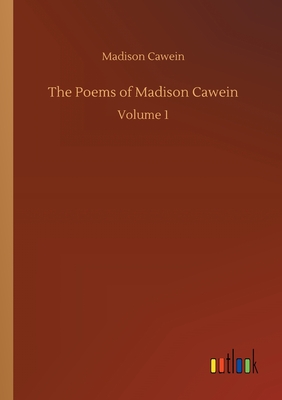 غلاف كتاب The Poems of Madison Cawein