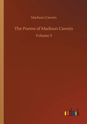 غلاف كتاب The Poems of Madison Cawein